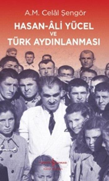 Hasan-Âli Yücel ve Türk Aydınlanması