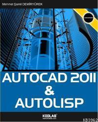 AUTOCAD 2011 & AutoLisp