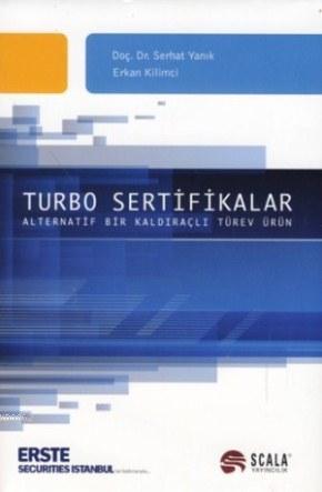 Turbo Sertifikalar - Alternatif Bir Kaldıraçlı Türev Ürün