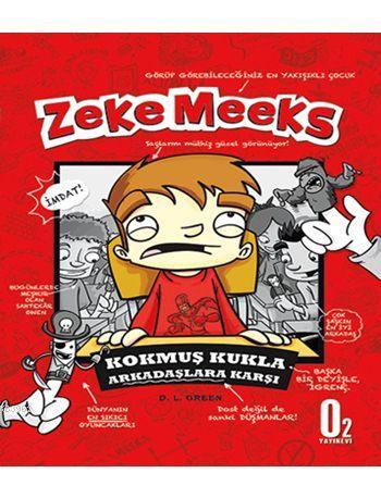 Zeke Meeks - Kokmuş Kukla Arkadaşlara Karşı