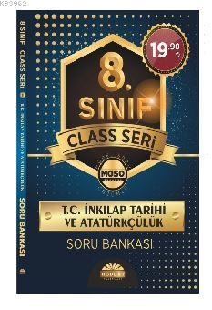 8. Sınıf Class Seri T.C. İnkılap Tarihi ve Atatürkçülük Soru Bankası