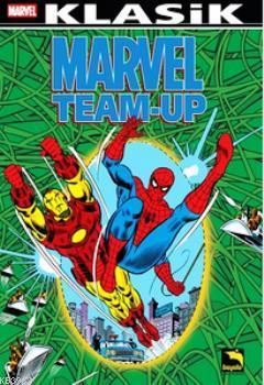 Marvel Team - Up Klasik Cilt: 1