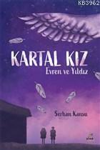 Kartal Kız Evren ve Yıldız