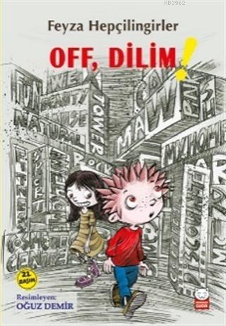 Off, Dilim!