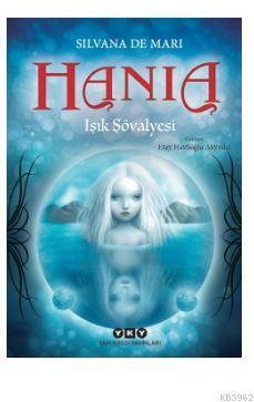 Hania 1 - Işık Şövalyesi