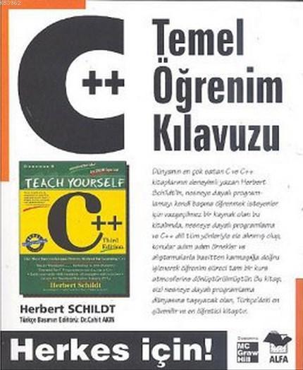 C++ Temel Öğrenim Kılavuzu; Herkes İçin