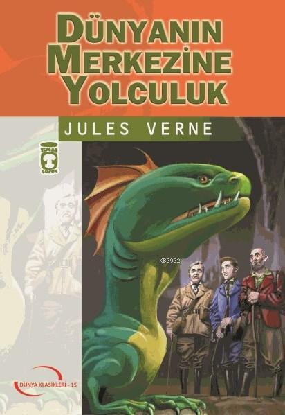 Dünyanın Merkezine Yolculuk