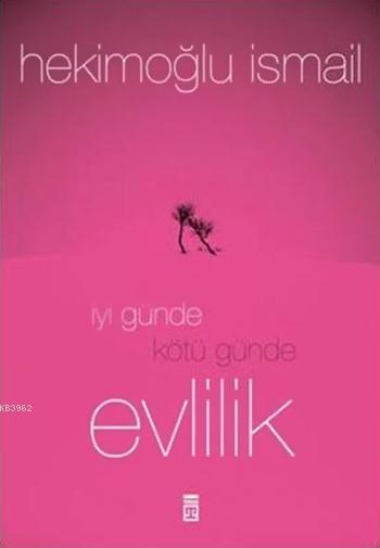 İyi Günde Kötü Günde Evlilik