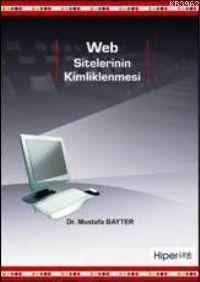 Web Sitelerinin Kimliklenmesi