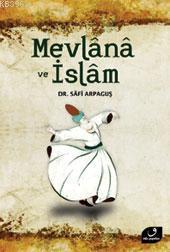 Mevlânâ ve İslâm