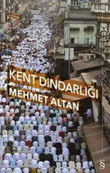 Kent Dindarlığı