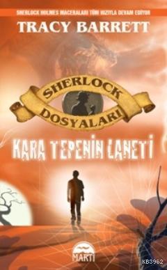 Kara Tepenin Laneti (Ciltli); Sherlock Dosyaları