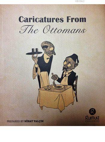 Caricatures from the Ottomanas