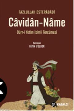 Cavidan-Name; Dürr-i Yetîm İsimli Tercümesi