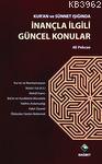 Kur'an ve Sünnet Işığında İnançla İlgili Güncel Konular