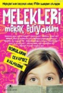 Melekleri Merak Ediyorum