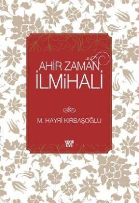 Ahir Zaman İlmihali