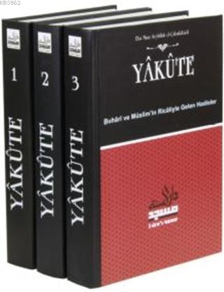 Yakute Buhari ve Müslim'in Ricaliyle Gelen Hadisler (3 Kitap Takım)