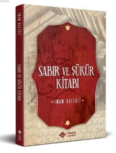 Sabır Ve Şükür Kitabı