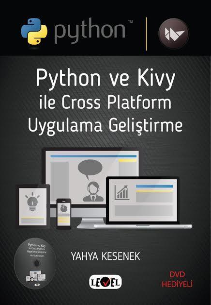 Phython ve Kivy ile Cross Platform Uygulama Geliştirme