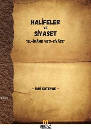 Halifeler ve Siyaset