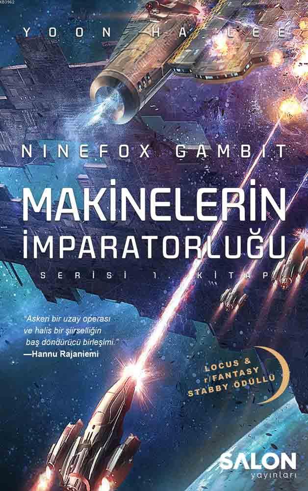 Ninefox Gambit; Makinelerin İmparatorluğu Serisi 1. Kitap