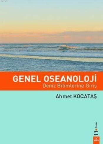 Genel Oseanoloji; Deniz Bilimlerine Giriş