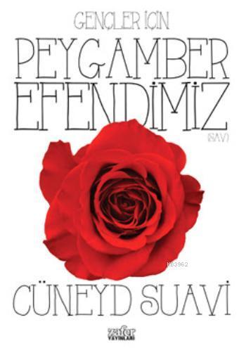 Gençler İçin Peygamber Efendimiz