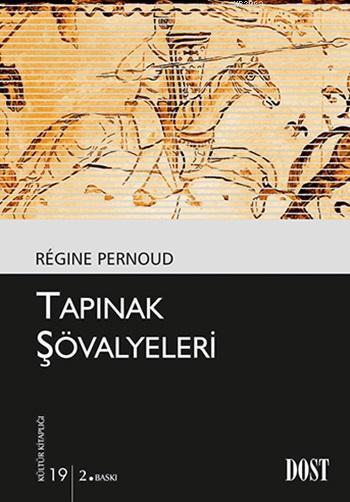 Tapınak Şövalyeleri; Kültür Kitaplığı: 19