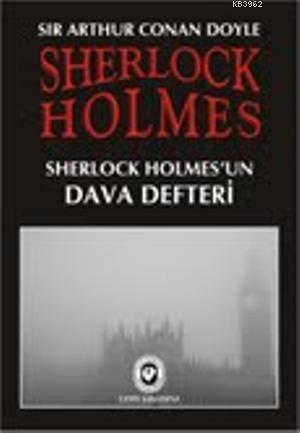Sherlock Holmes'un Dava Defteri