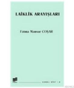 Laiklik Arayışları