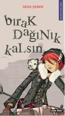 Bırak Dağınık Kalsın