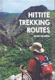 Hittite Trekking Routes