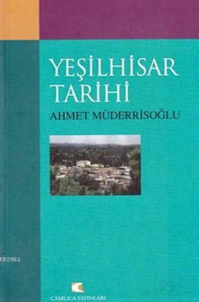 Yeşilhisar Tarihi