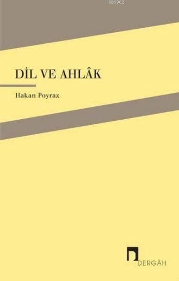 Dil ve Ahlak