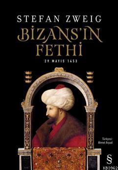 Bizans'ın  Fethi; 29 Mayıs 1453