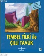 Tembel Tilki ile Çilli Tavuk