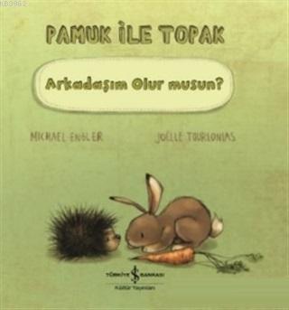 Pamuk İle Toprak - Arkadaşım Olur musun?