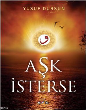 Aşk İsterse