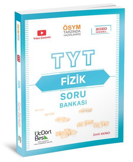 Üç Dört Beş Yayınları TYT Fizik Soru Bankası