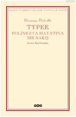 Typee; Polinezya Hayatında Bir Bakış