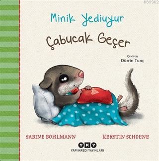 Çabucak Geçer - Minik Yediuyur Ciltli