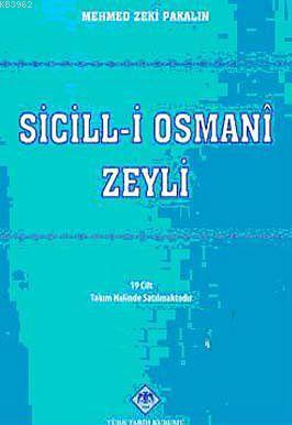 Sicill-i Osmanî Zeyli (19 Cilt)