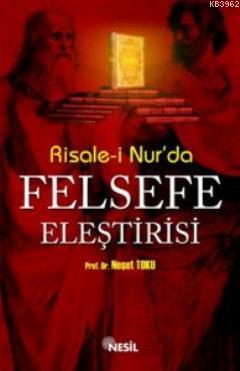 Risale-i Nur'da Felsefe Eleştirisi