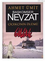 Başkomser Nevzat: Çiçekçinin Ölümü - Gülgeç