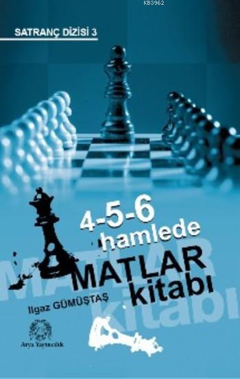 4-5-6 Hamlede Matlar Kitabı