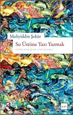 Su Üstüne Yazı Yazmak