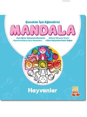 Çocuklar İçin Eğlendirici Mandala: Hayvanlar; Eğlendirici Mandala Serisi