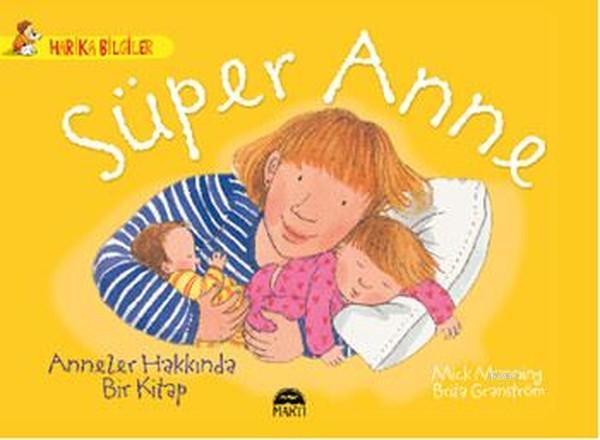 Süper Anne Anneler Hakkında Bir Kitap