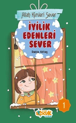 Allah Kimleri Sever Serisi 1 - İyilik Edenleri Sever